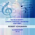Wilhelm Kempff / London Symphony Orchestra / Josef Krips play: Robert Schumann: Klavierkonzert, Op. 