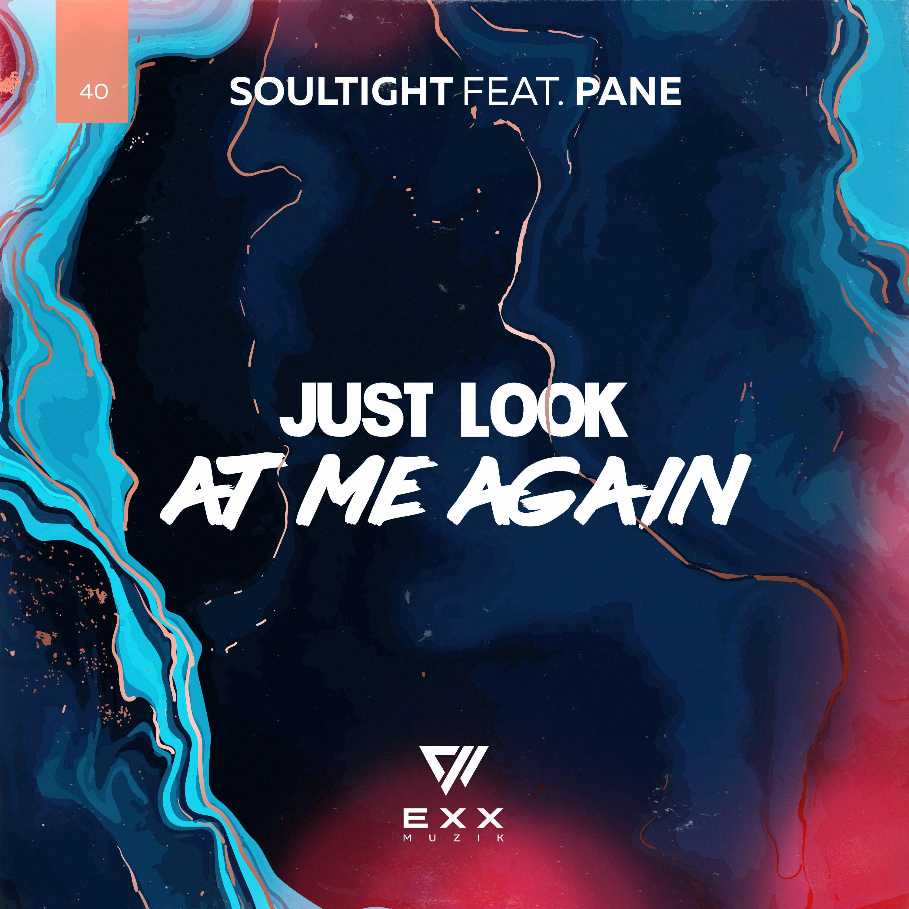 Just Look at Me Again