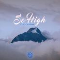 So High (Sex Room Remix)专辑