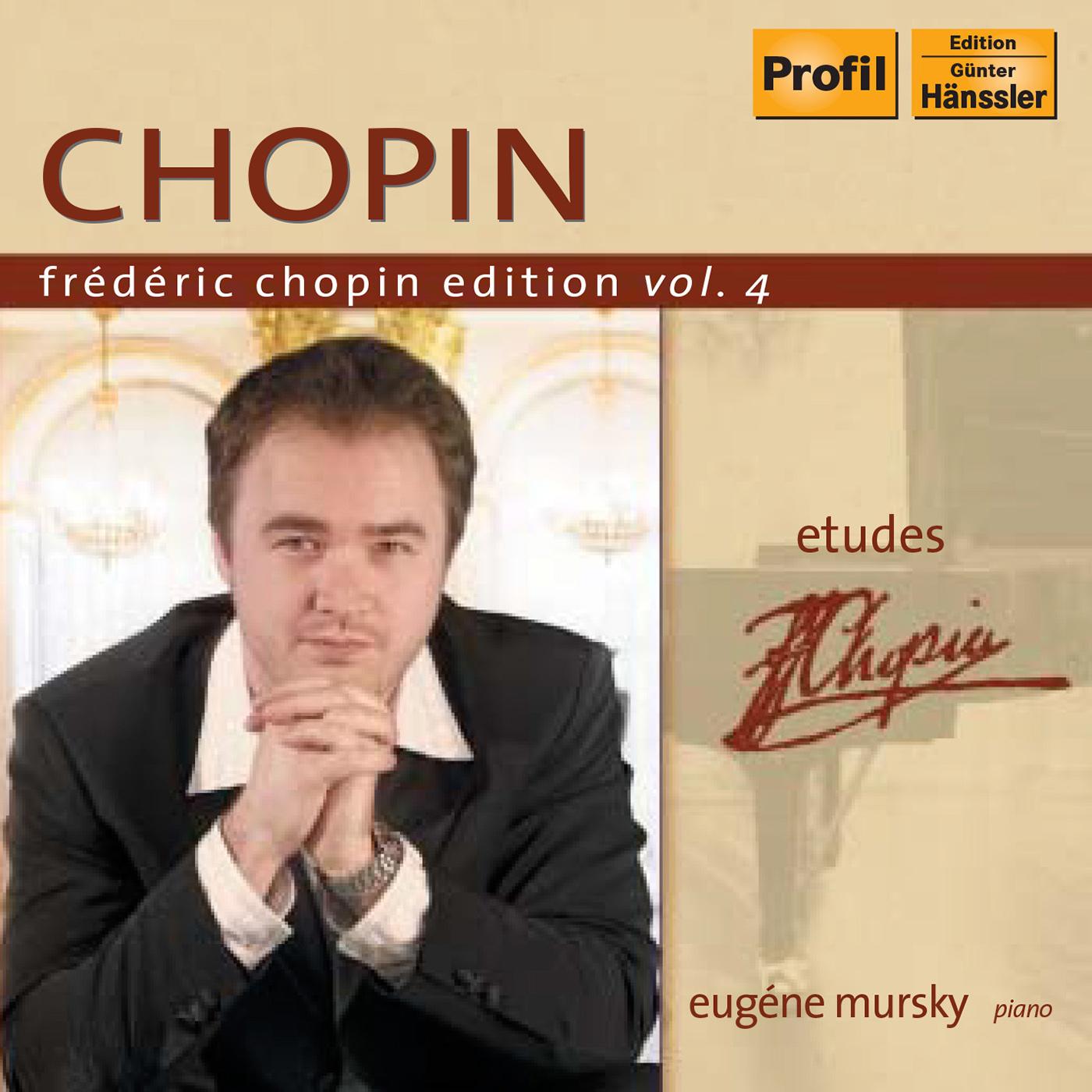 CHOPIN, F.: Chopin Edition, Vol.  4 (Mursky) - Etudes