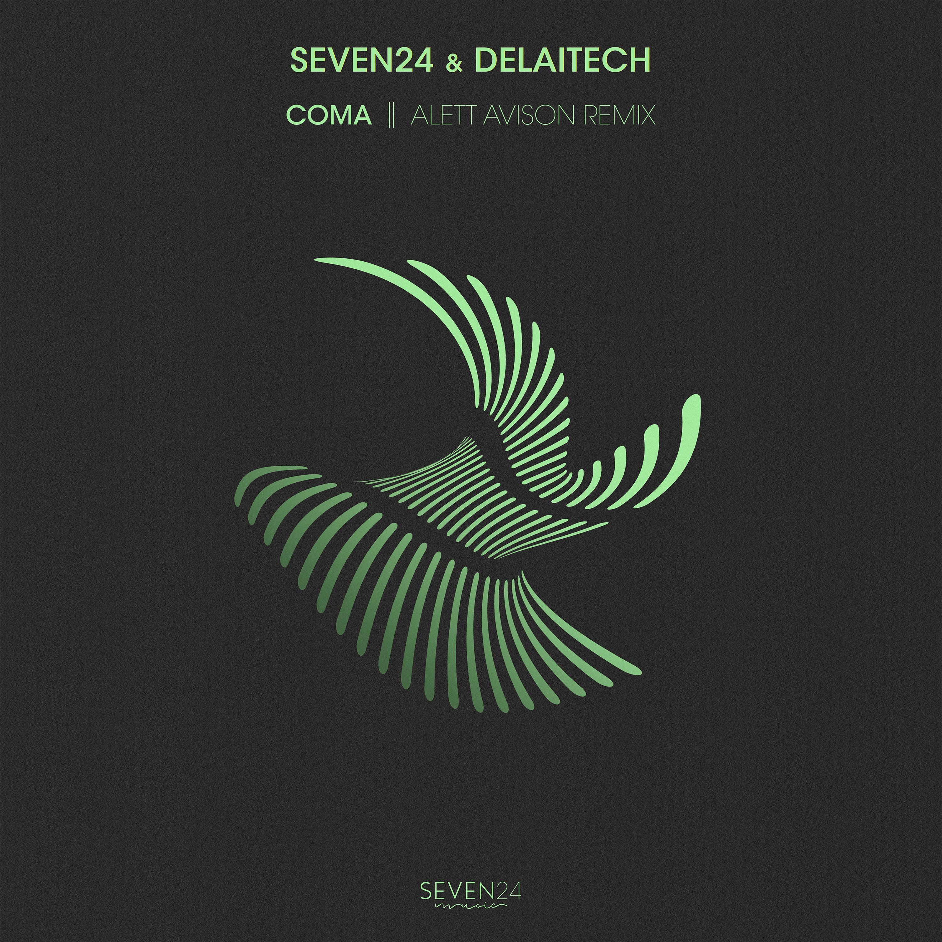 Seven24 - Coma (Alett Avison Remix)
