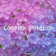 Complex imitation(Prod.Flowless)