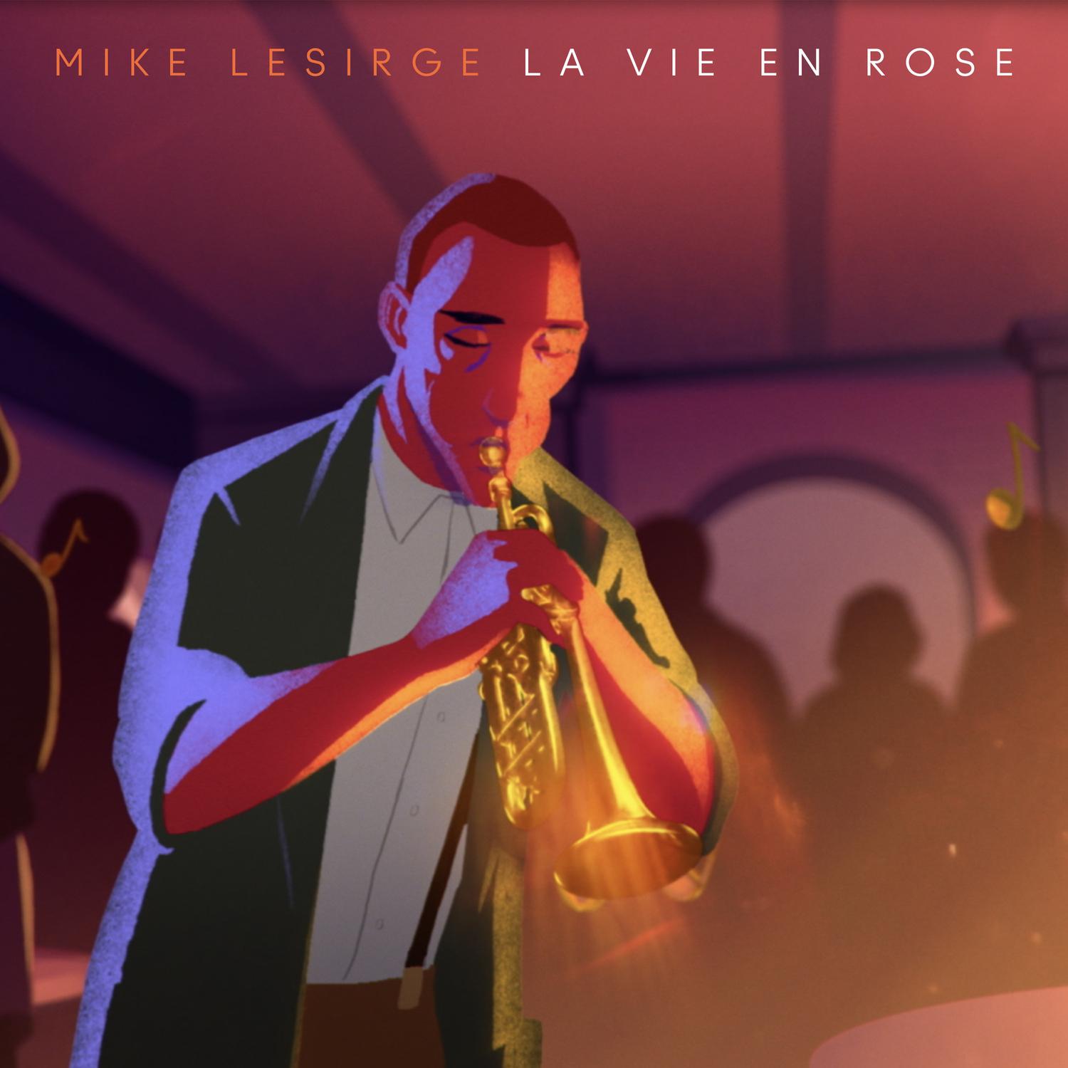 Le Vie En Rose