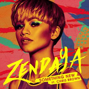 Zendaya & Chris Brown - Something New (unofficial Instrumental2) 无和声伴奏 （升3半音）