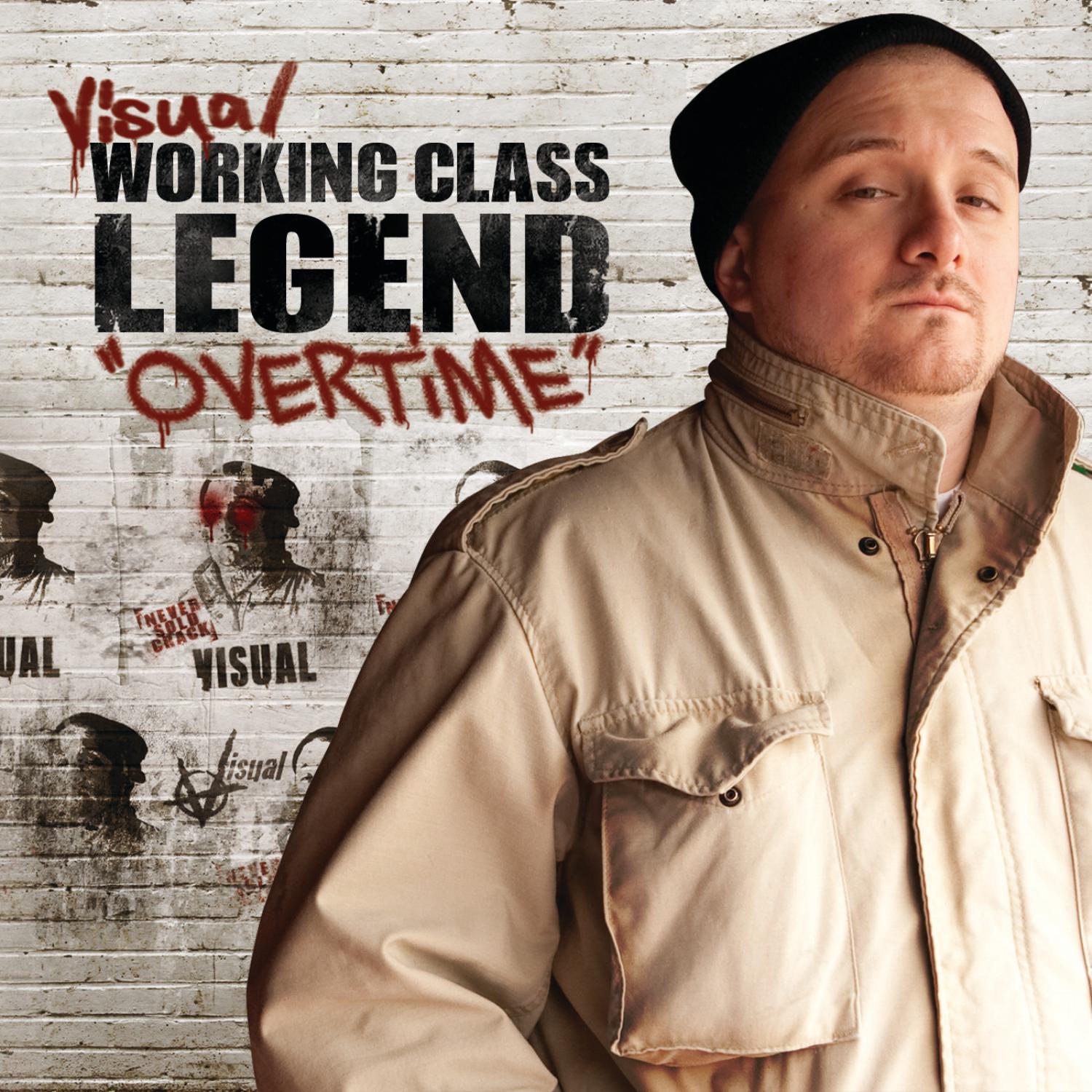 Working Class Legend: OVERTIME