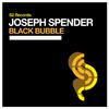 Joseph Spender - Black Bubble (Original Club Mix)