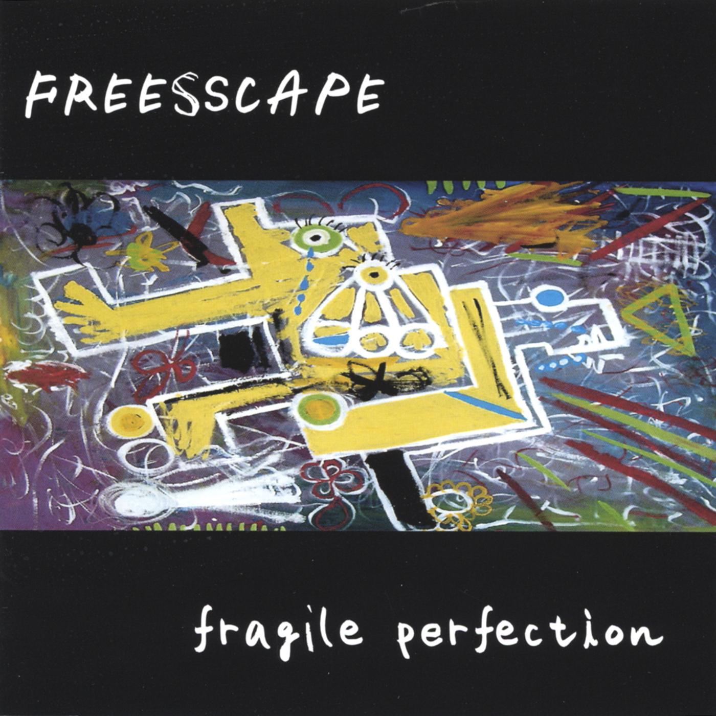 Fragile Perfection