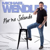 Michael Wendler - Der DJ hat dich angelacht