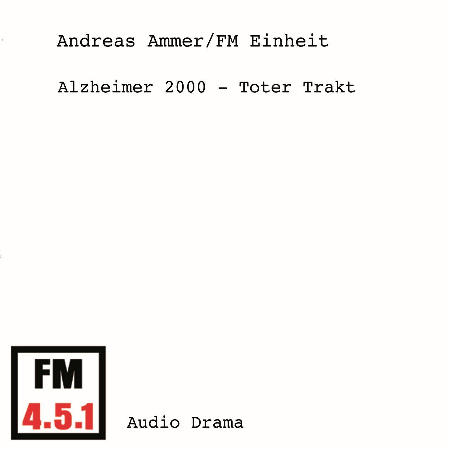 Alzheimer 2000 - Toter Trakt (Hörspiel)