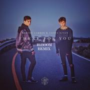 There for you remix