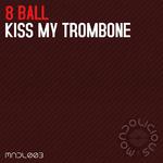 Kiss My Trombone专辑