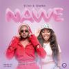 Temwah - Nawe (feat. Tuno Mw)