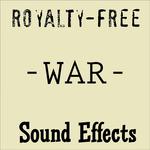 Royalty Free War Sound Effects专辑