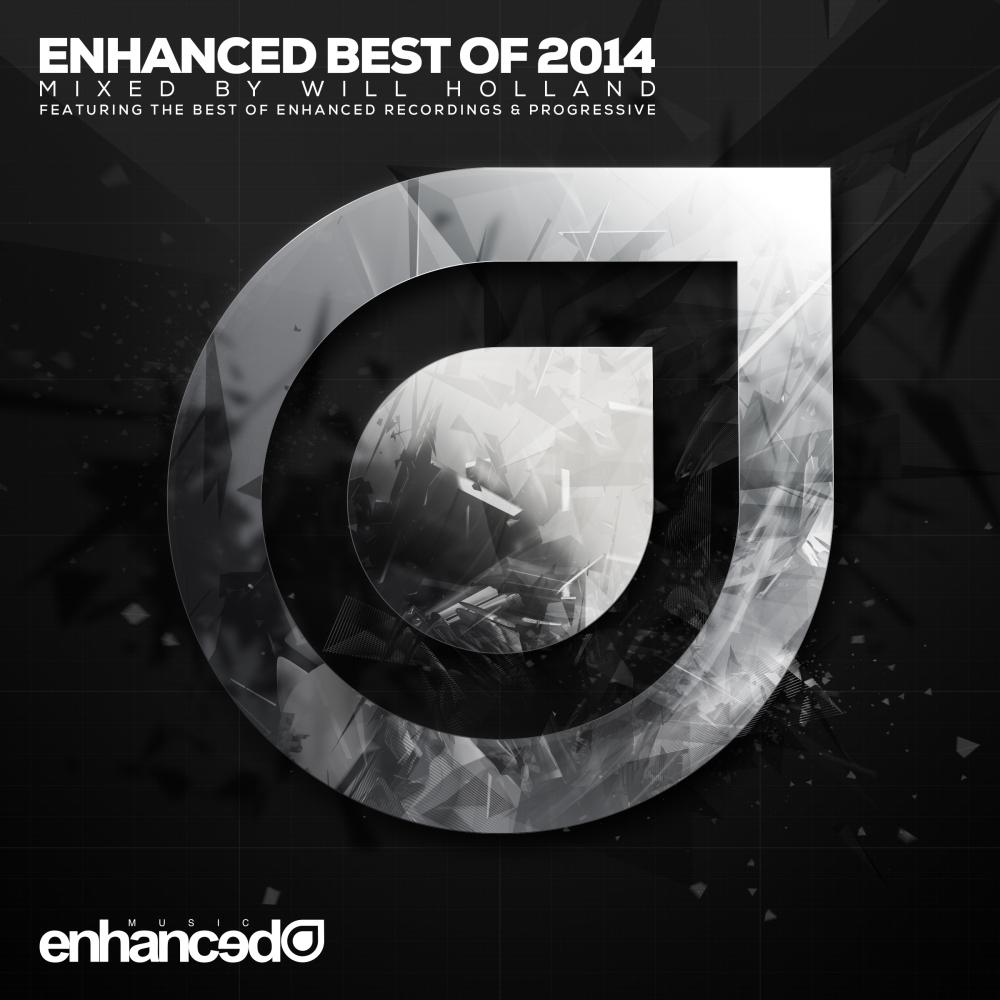 Various Artists - Enhanced Recordings Best Of 2014 (Will Holland DJ Mix)