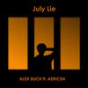 Alex Buck - July Lie (feat. aericsn)