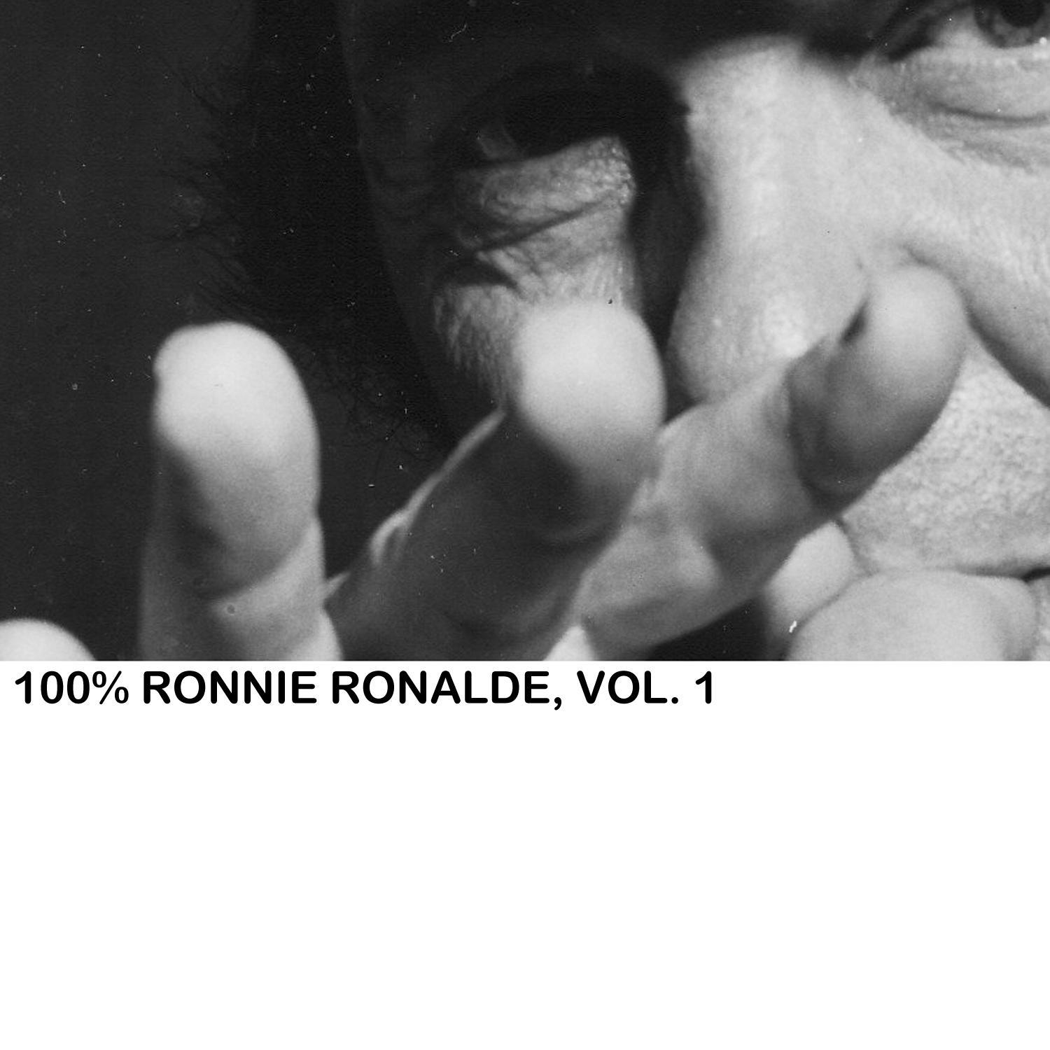 100% Ronnie Ronalde, Vol. 1
