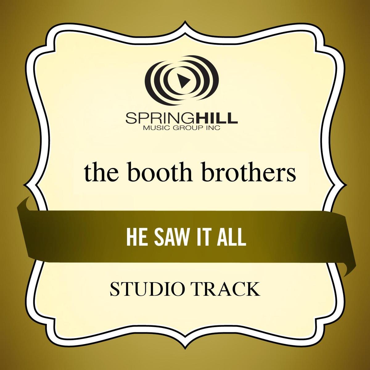 He Saw It All (Studio Track)