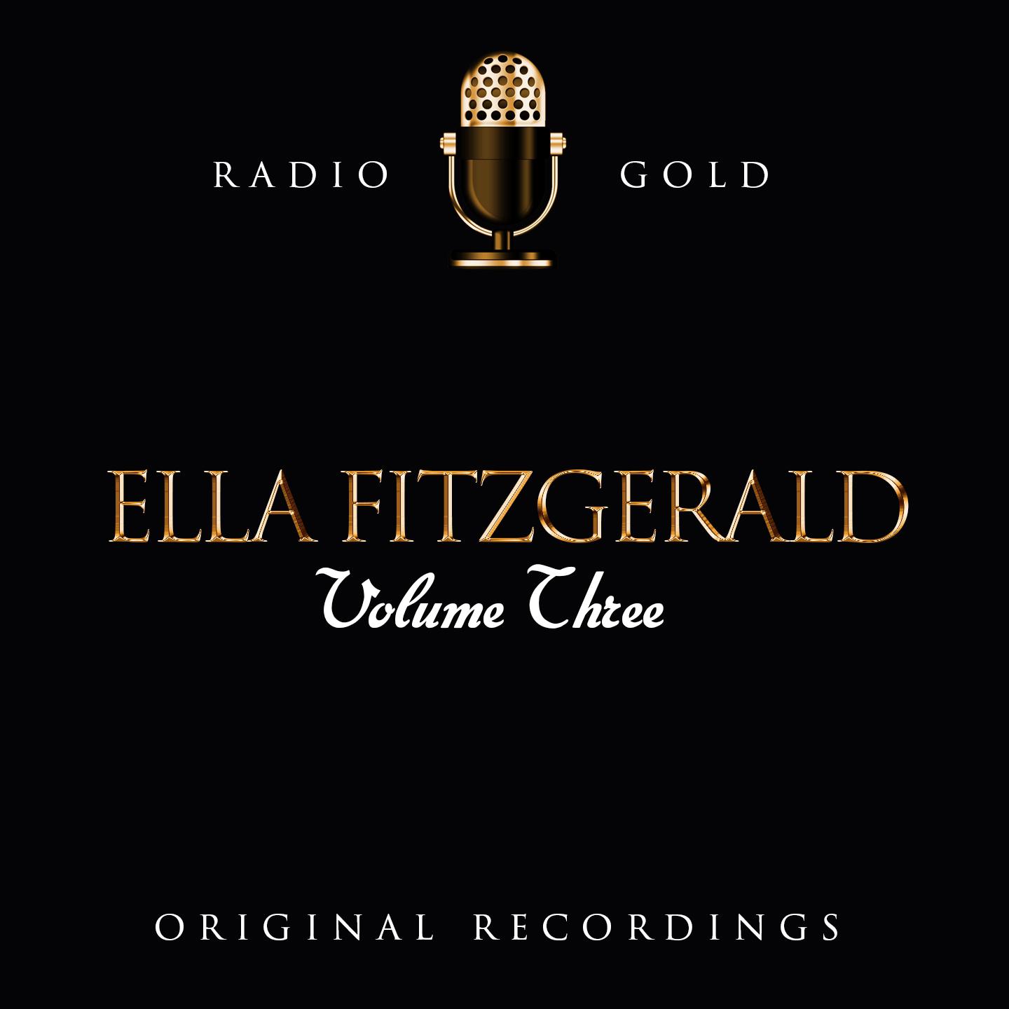 Radio Gold / Ella Fitzgerald, Vol. 3专辑