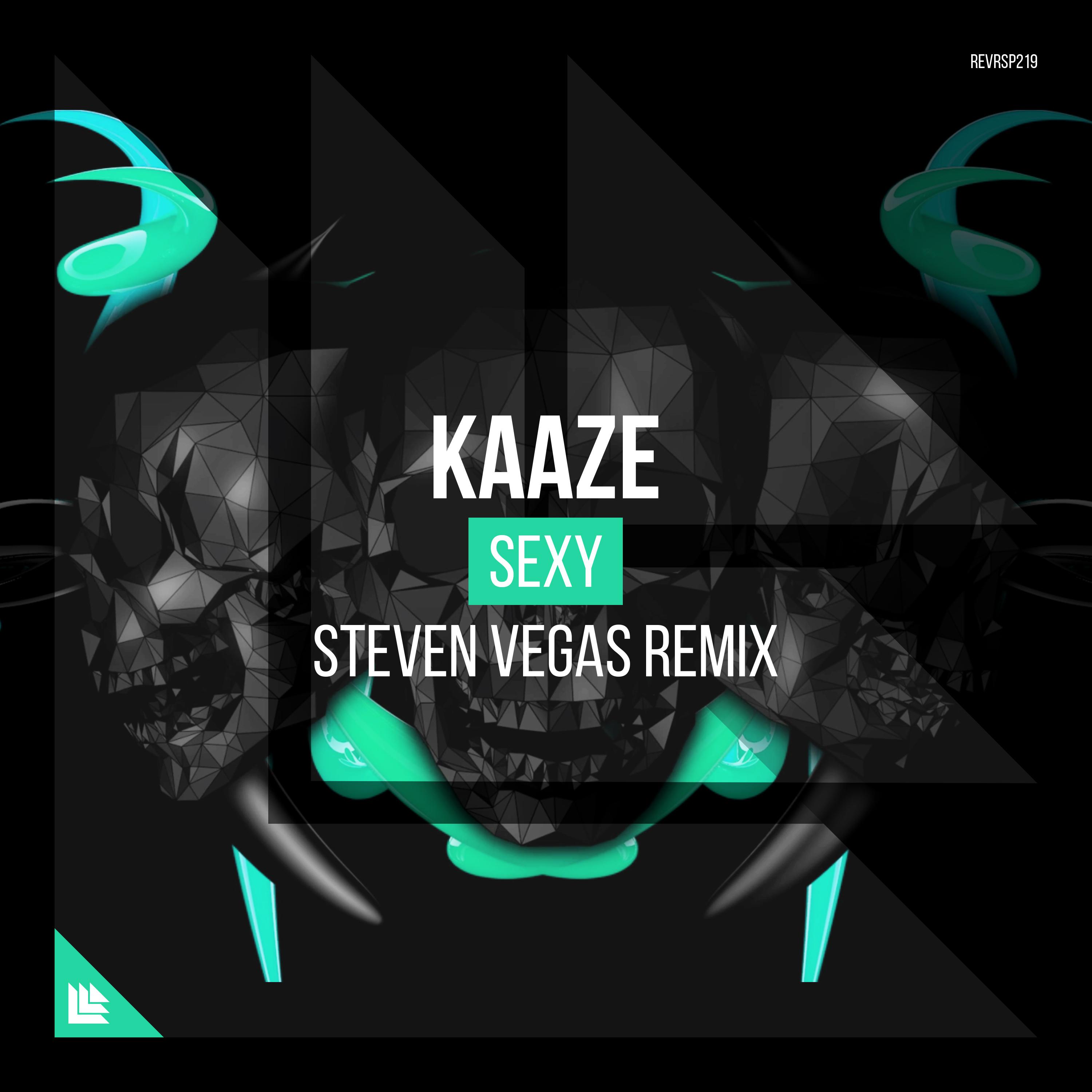 SEXY (Steven Vegas Remix)