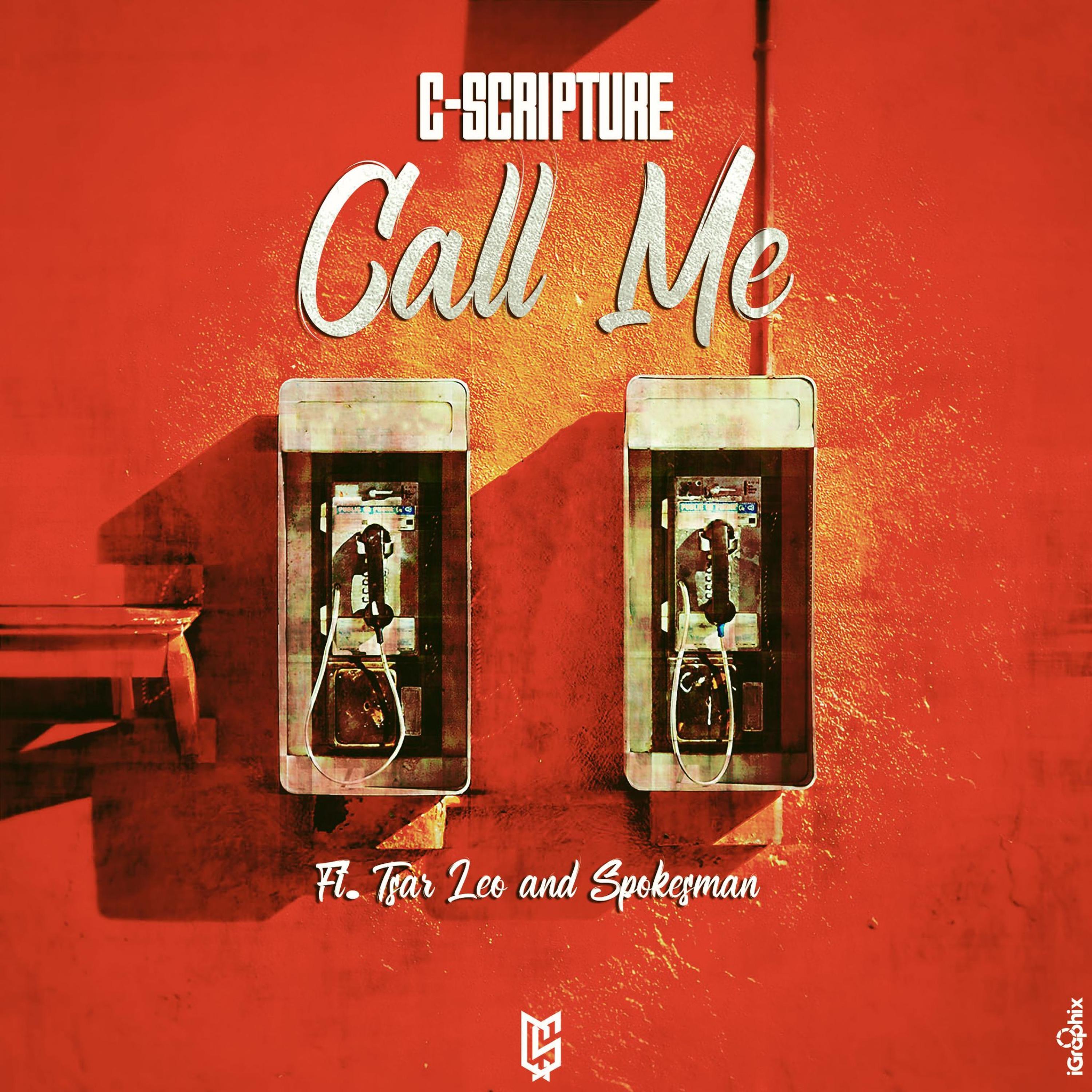 Call Me (feat. Spokesman & Tsar Leo)