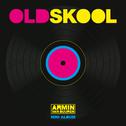 Old Skool (Mini Album)专辑