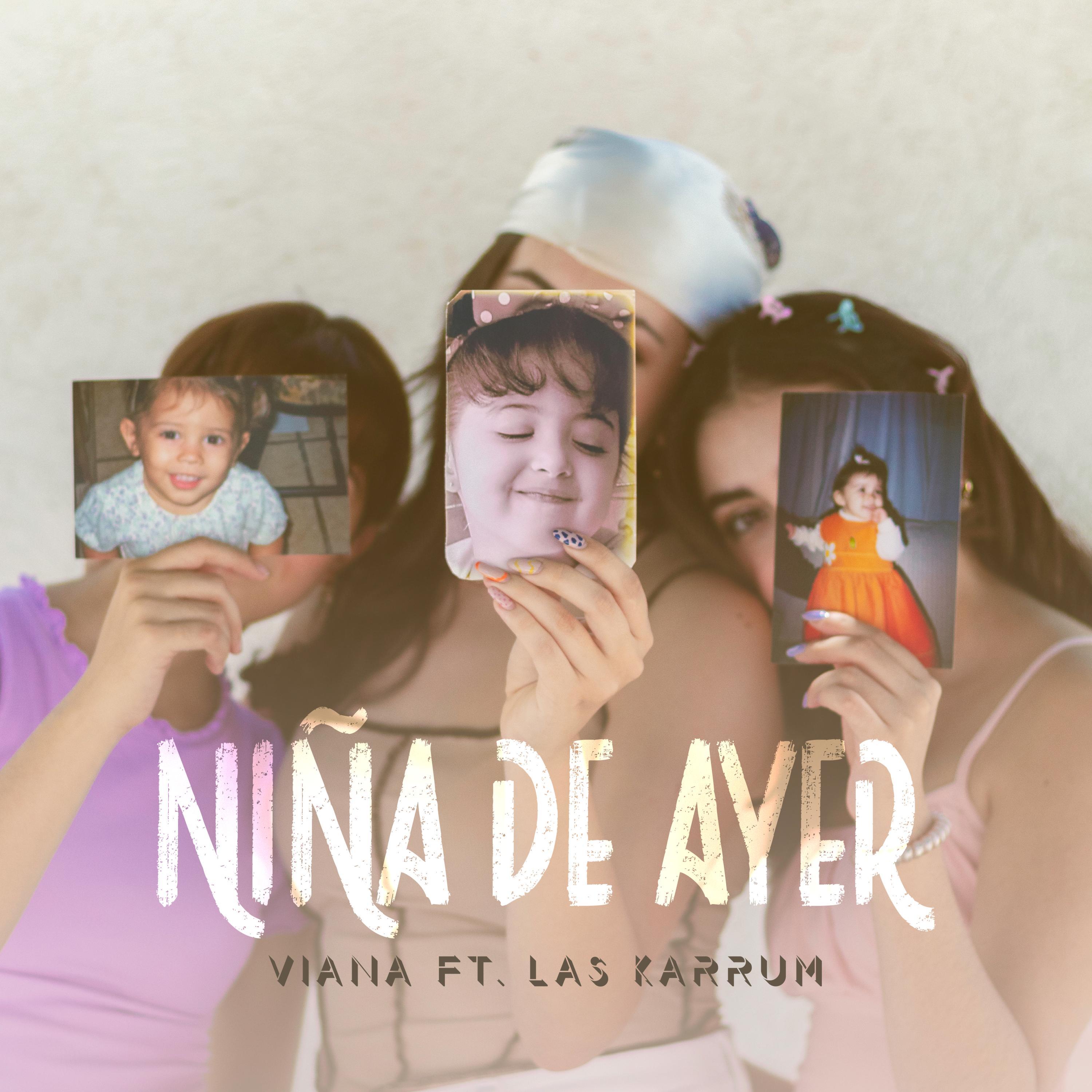 Niña De Ayer (feat. Las Karrum)