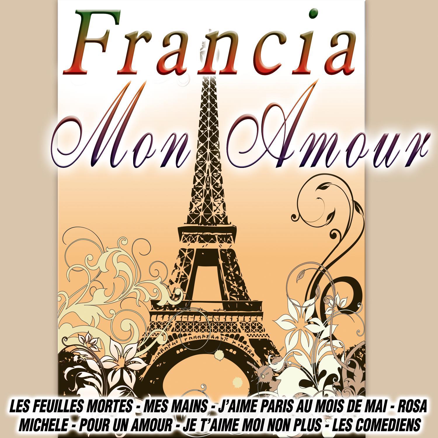 Francia Mon Amour专辑