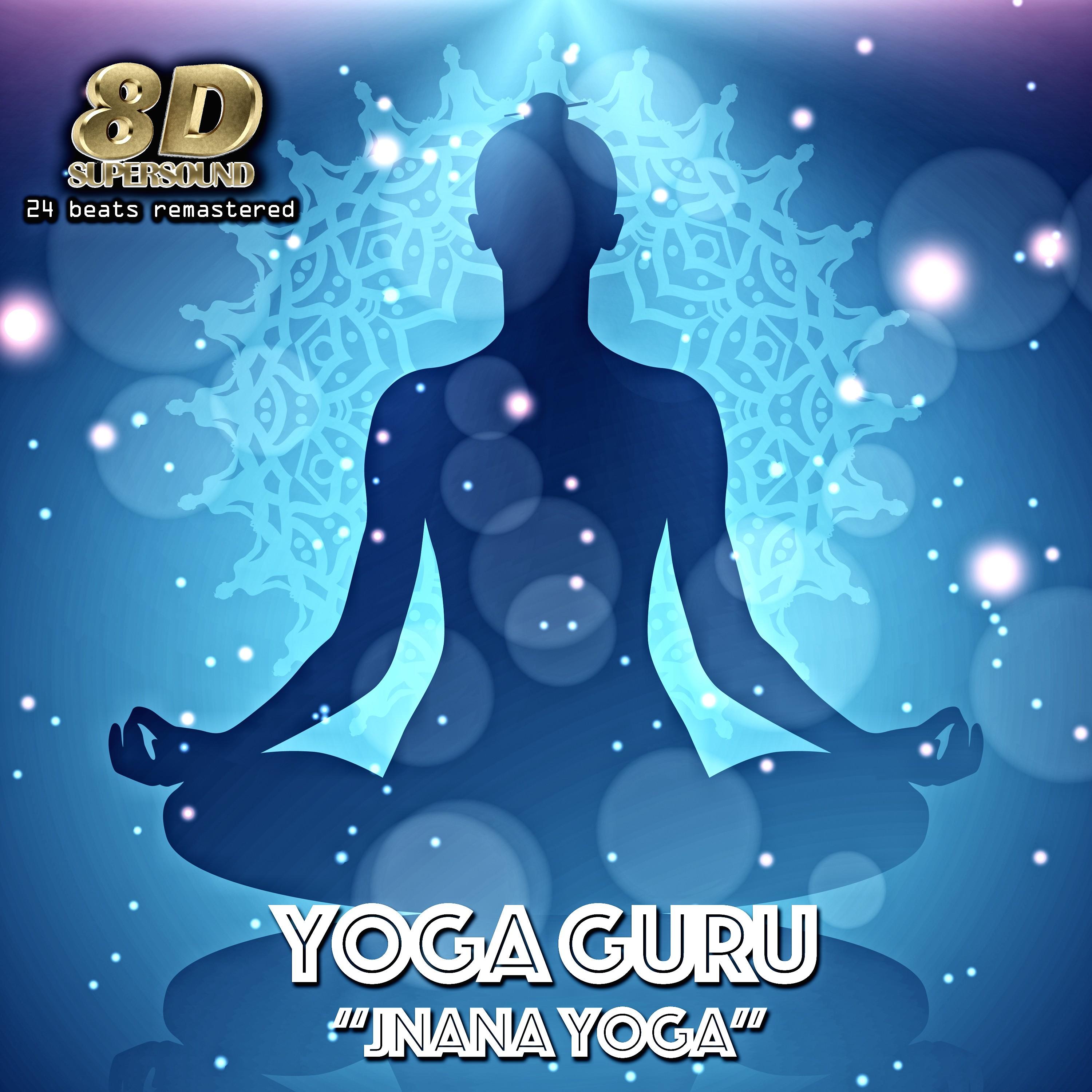 Jnana Yoga (8D Supersound, 24 Beats Remastered)