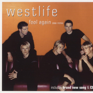 Westlife - Fool Again (official karaoke) 原版带和声伴奏
