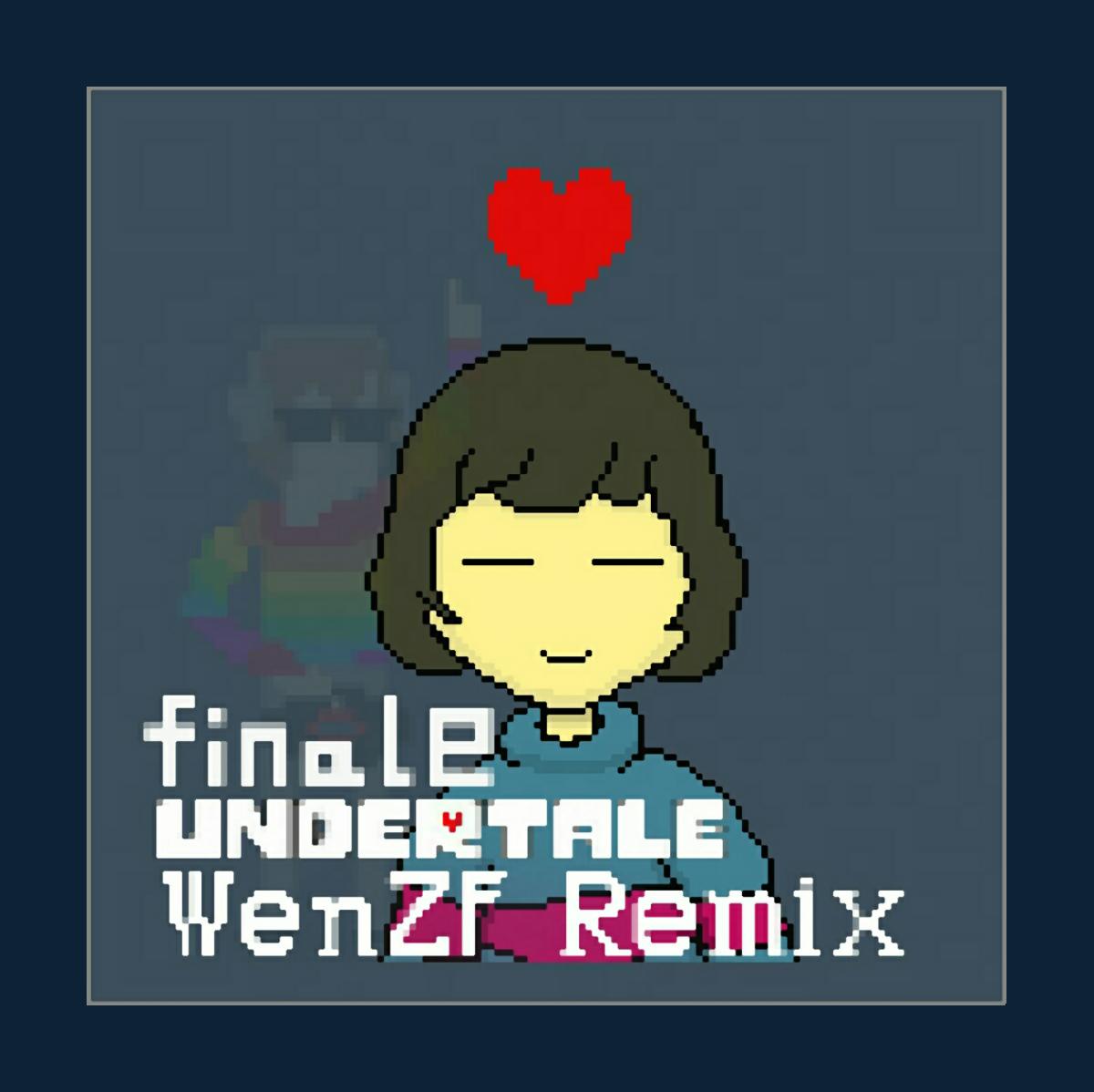 Undertale Finale Remix专辑