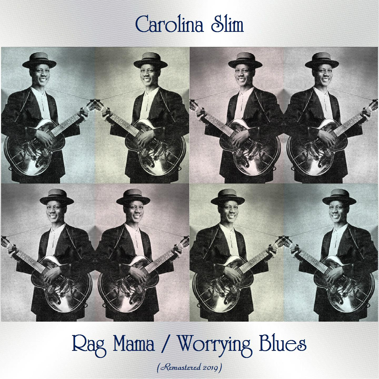 Rag Mama / Worrying Blues (Remastered 2019)