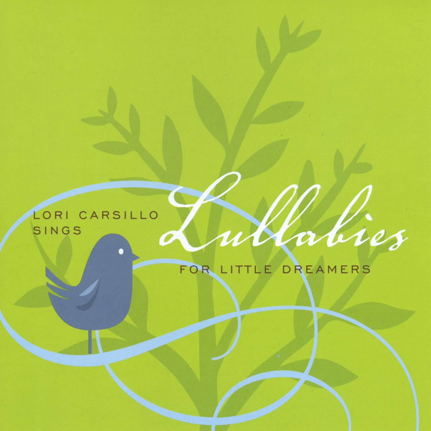 Lullabies for Little Dreamers
