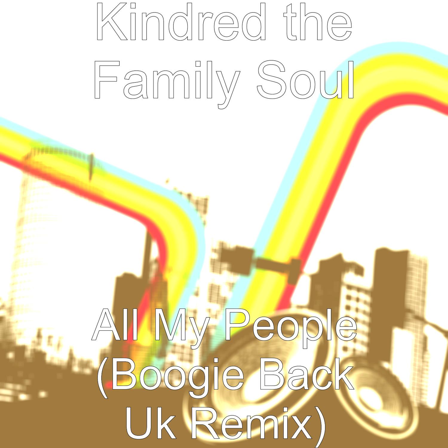 All My People (Boogie Back Uk Remix)