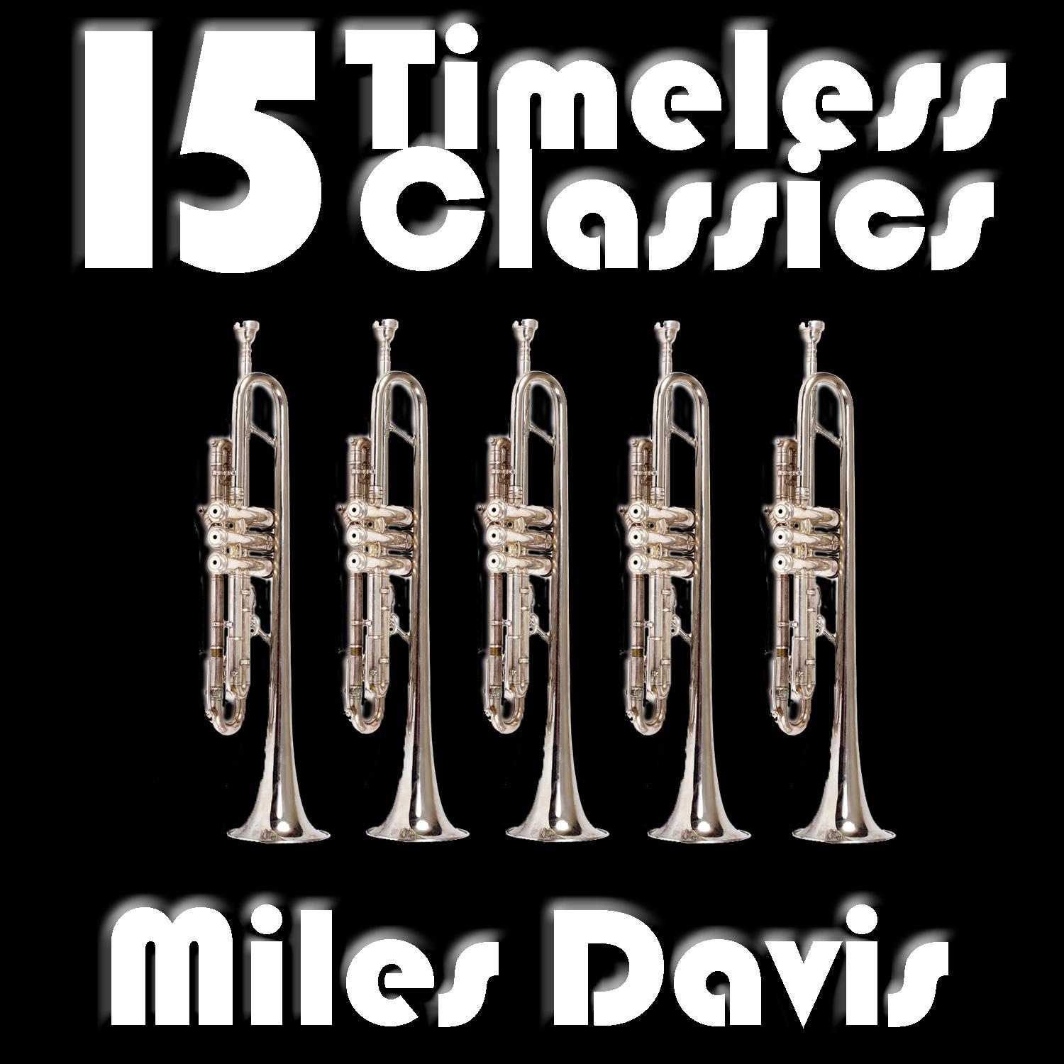 15 Timeless Greats