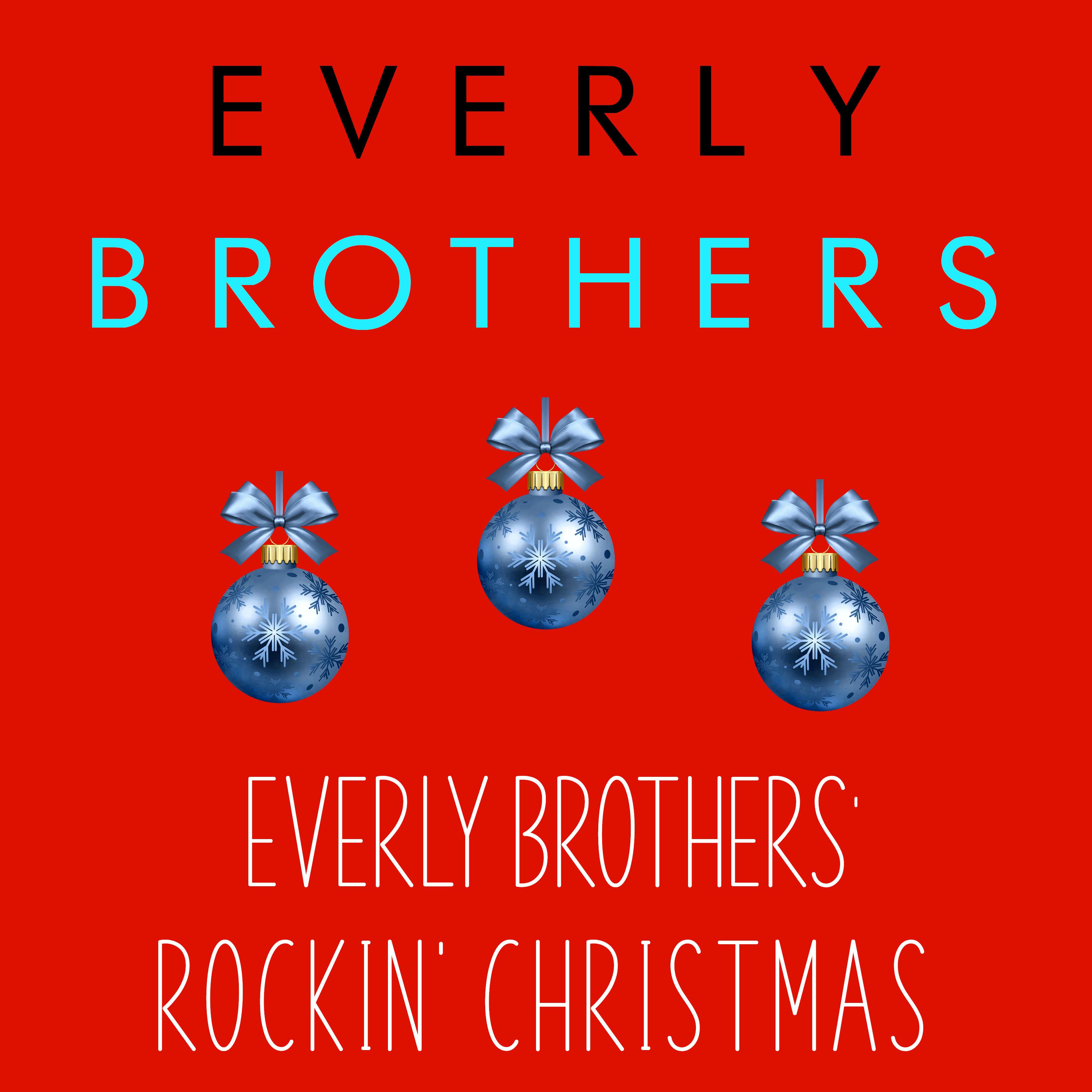 Everly Brothers' Rockin' Christmas