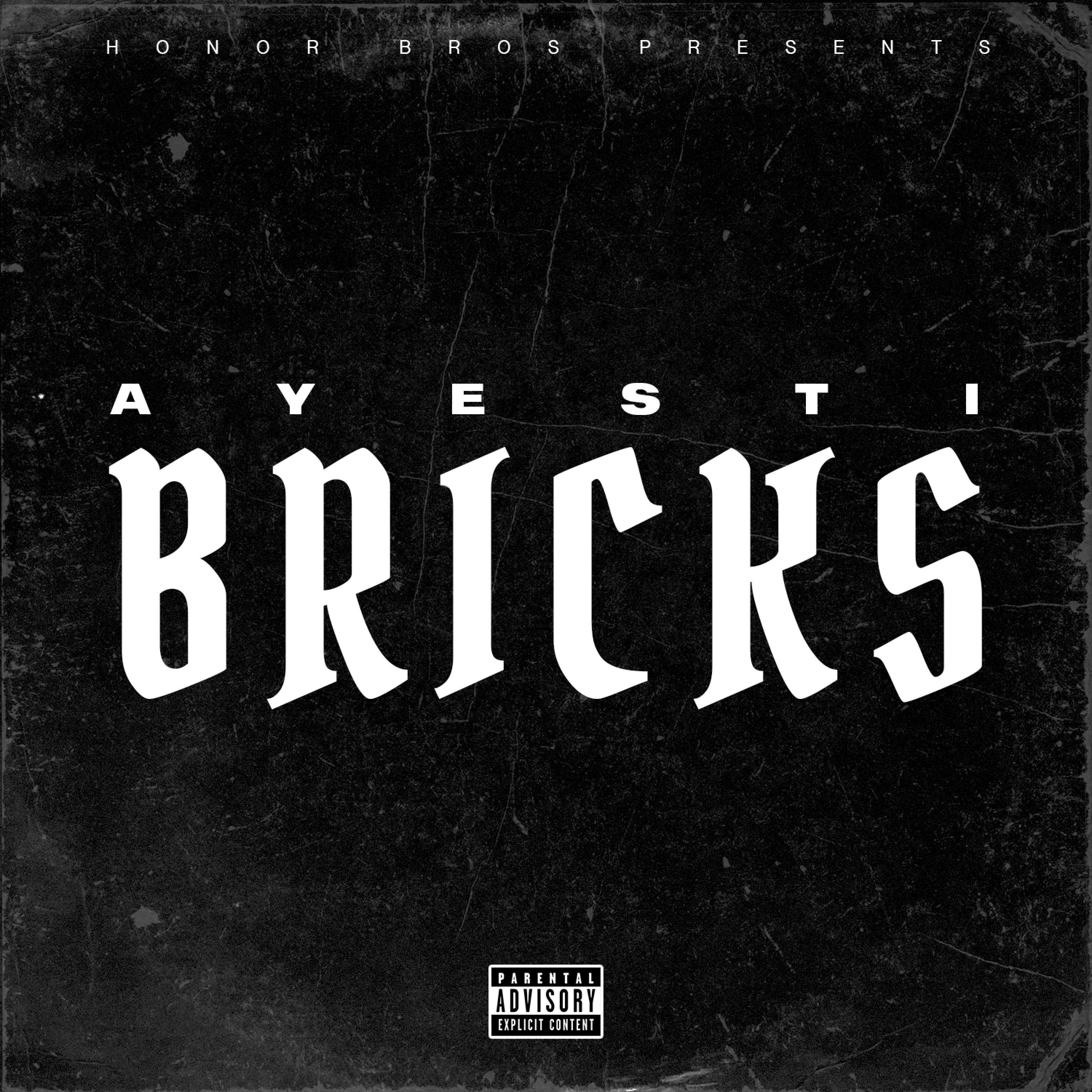 Honor Bros - Bricks (feat. Ayestí)