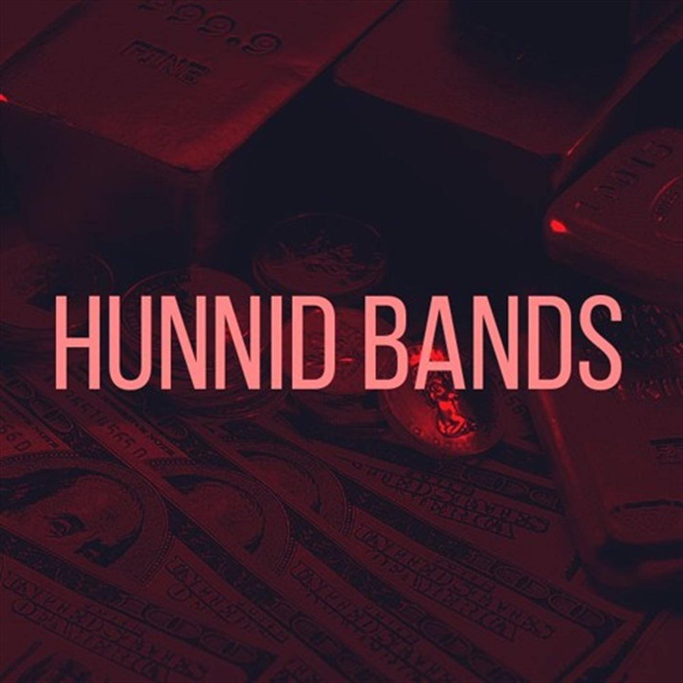 Hunnid Bands