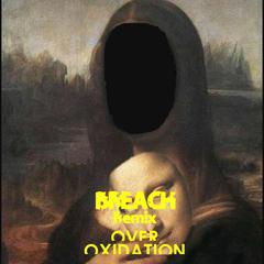 BREACH(remix)