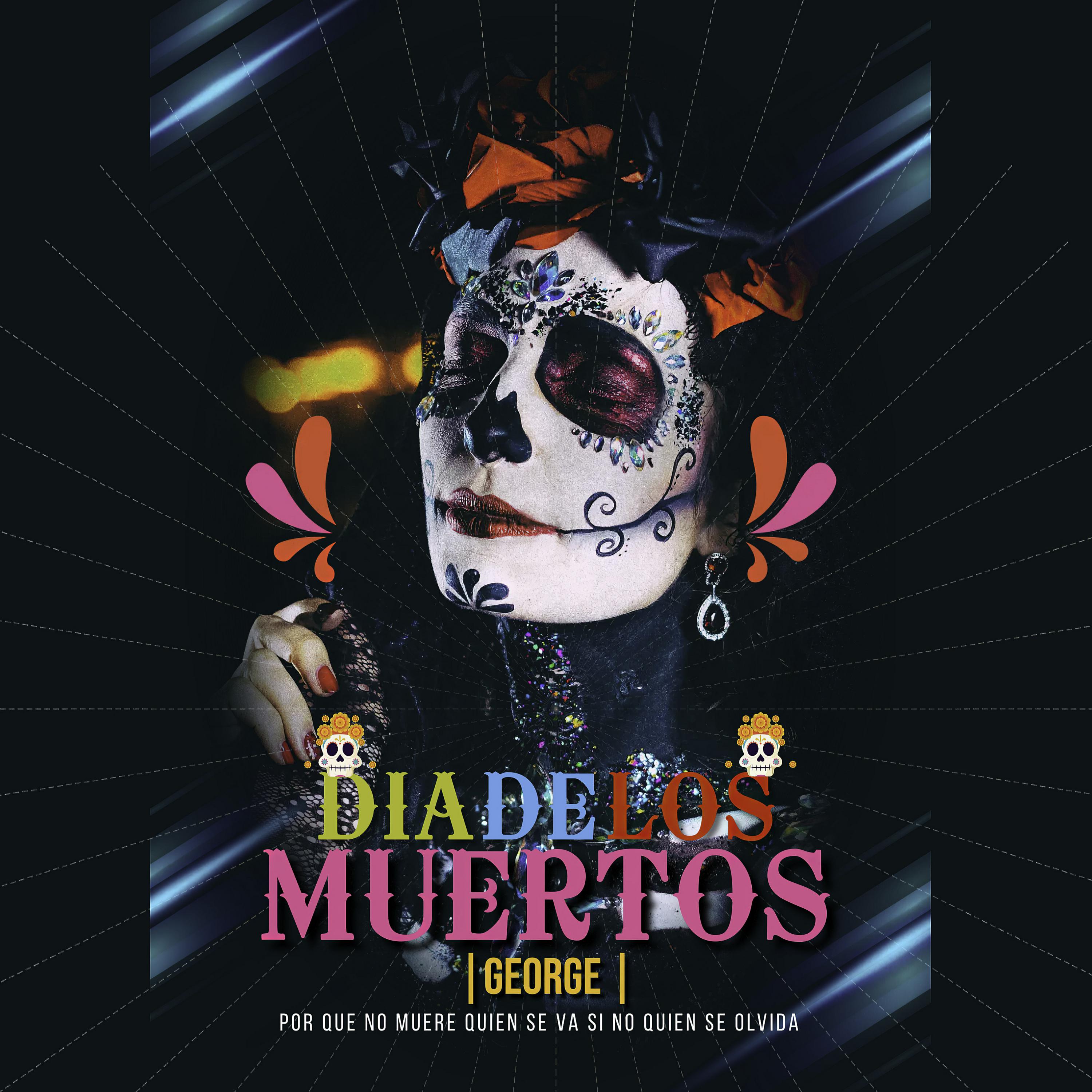 George - El Día de Muertos