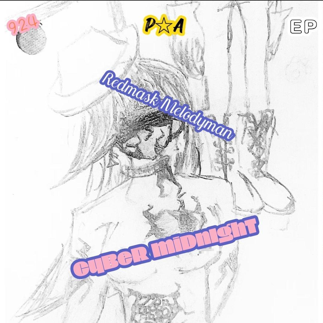 CyBeR MiDnIghT EP