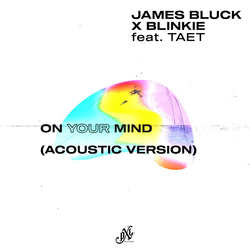 James Bluck - On Your Mind
