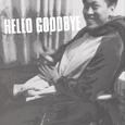 HELLO GOODBYE