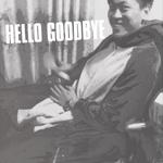 HELLO GOODBYE专辑