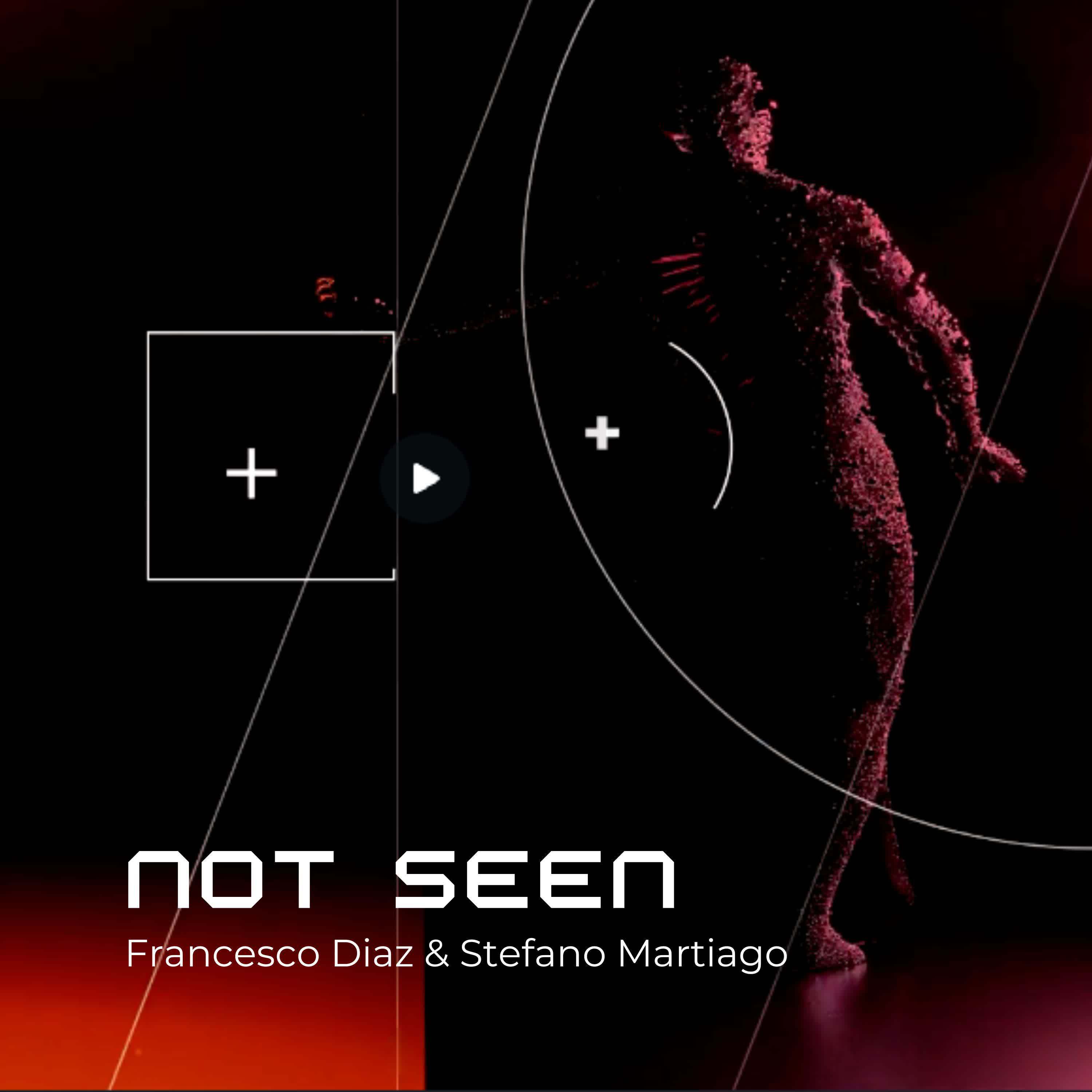 Francesco Diaz - Not Seen (Extended Mix)