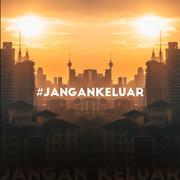 #jangankeluar