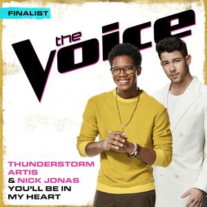 Thunderstorm Artis & Nick Jonas - You'll Be In My Heart (The Voice Performance) (Pre-V) 原版带和声伴奏