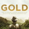 Gold (The Original Score Soundtrack)专辑