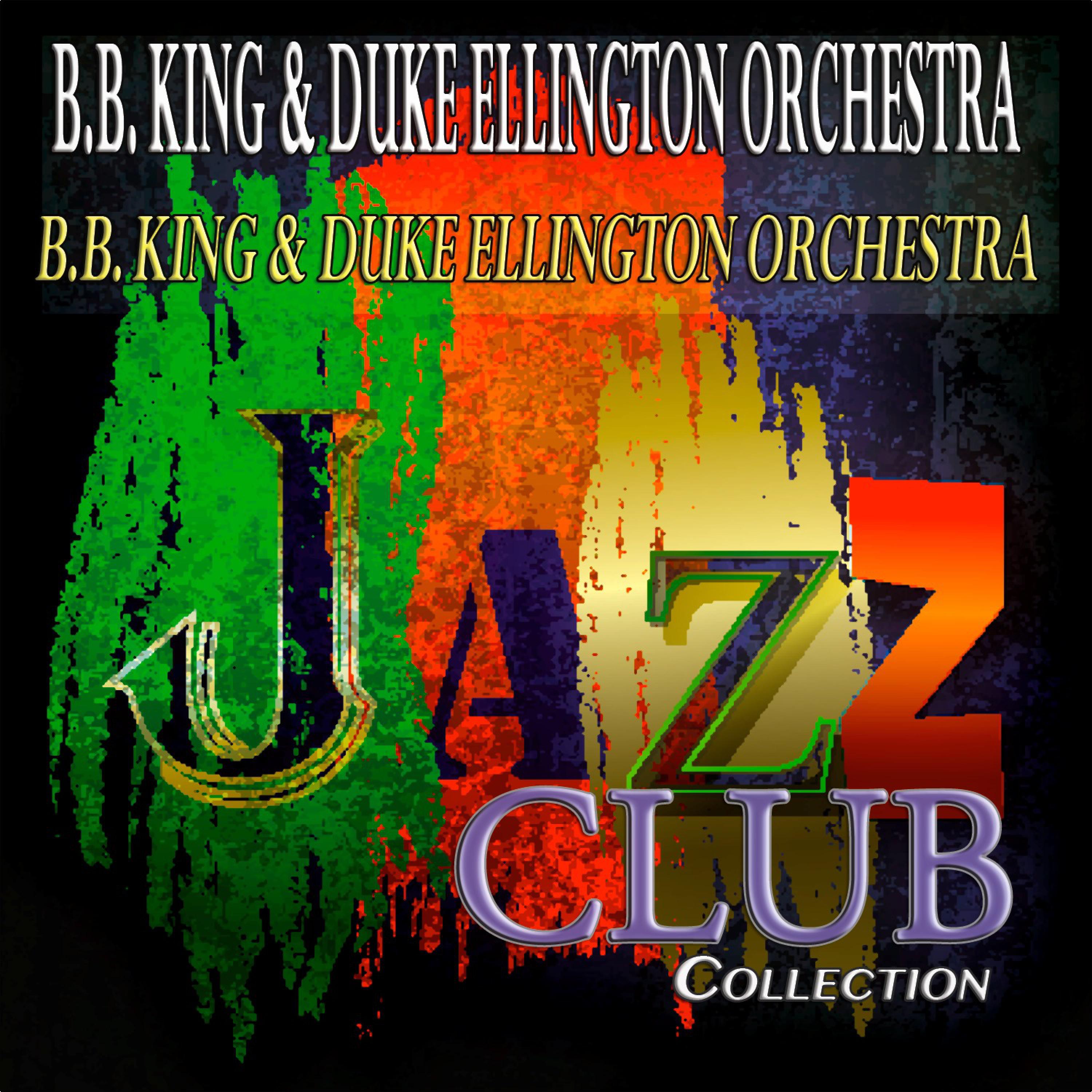 B.B. King & Duke Ellington Orchestra专辑