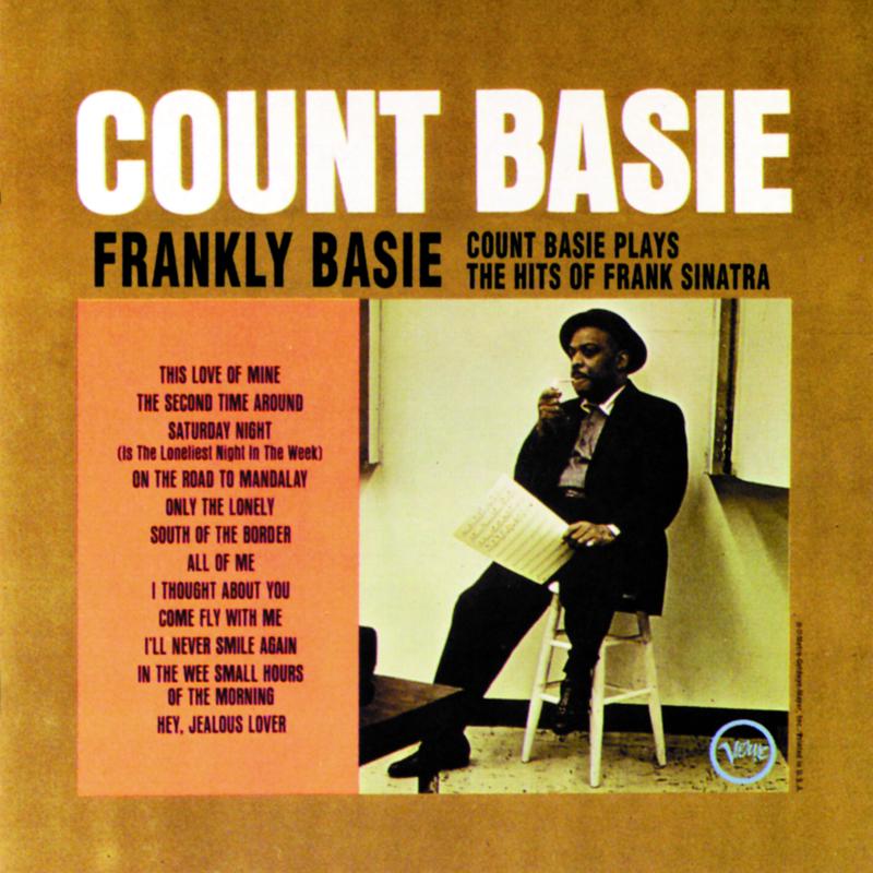 Frankly Basie / Count Basie Plays The Hits Of Frank Sinatra