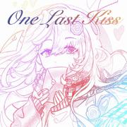 One Last Kiss